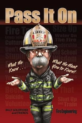 pass it on what we know what we want you to know 1st edition chief billy goldfeder 1593703198, 978-1593703196