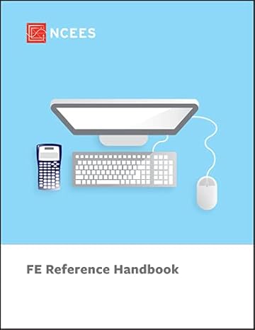 fe reference handbook 10 3 1st edition ncees 1947801112, 978-1947801110