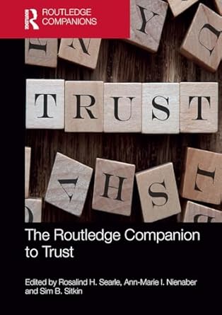 the routledge companion to trust 1st edition rosalind h searle ,ann marie i nienaber ,sim b sitkin