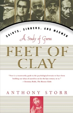 feet of clay 1st edition anthony storr 0684834952, 978-0684834955