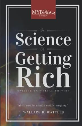 the science of getting rich myb publishing special universal edition 1st edition myb publishing ,wallace d