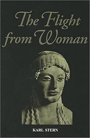 flight from woman 1st edition karl stern 0913757519, 978-0913757512