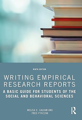 writing empirical research reports 9th edition melisa c. galvan ,fred pyrczak 1032136804, 978-1032136806