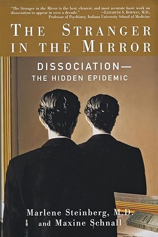 the stranger in the mirror 1st edition marlene steinberg m.d. ,maxine schnall 0060954876, 978-0060954871