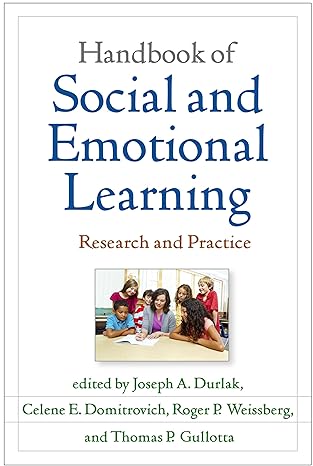 handbook of social and emotional learning research and practice 1st edition joseph a. durlak ,celene e.