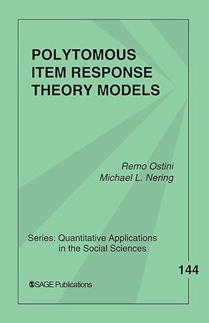 polytomous item response theory models 1st edition remo ostini ,michael l. nering 076193068x, 978-0761930686