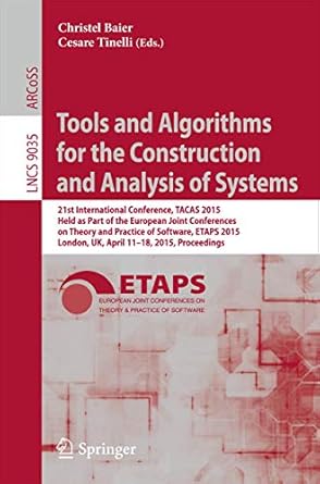 tools and algorithms for the construction and analysis of systems 21st international conference tacas 2015