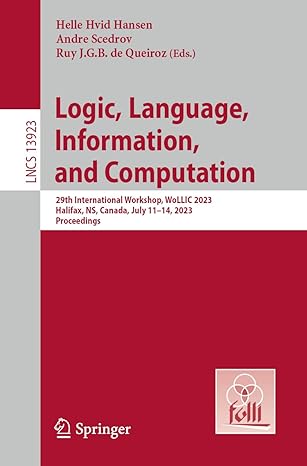 logic language information and computation 29th international workshop wollic 2023 halifax ns canada july 11