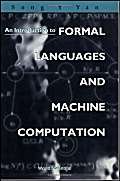 introduction to formal languages and machine computation an 1st edition song y yan 9810234228, 978-9810234225