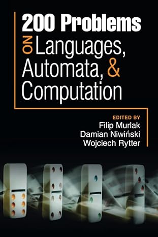 200 problems on languages automata and computation new edition filip murlak 1009073788, 978-1009073783