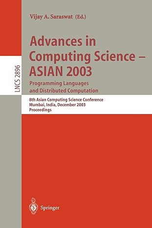 advances in computing science asian 2003 programming languages and distributed computation 8th asian