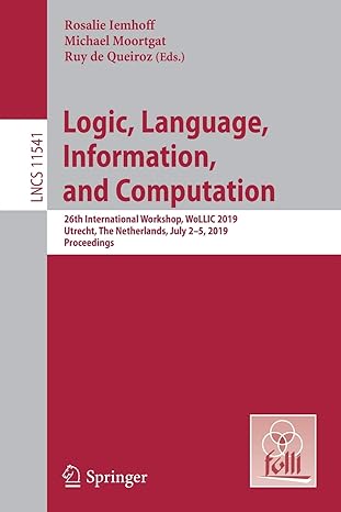 logic language information and computation 26th international workshop wollic 2019 utrecht the netherlands