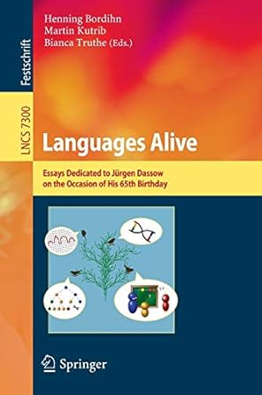 languages alive essays dedicated to j rgen dassow on the occasion of his 65th birthday 2012 edition henning