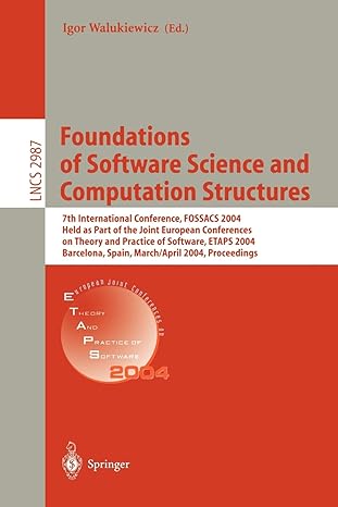 foundations of software science and computation structures 2004 edition igor walukiewicz 3540212981,