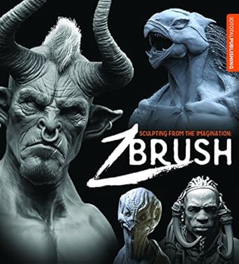 sculpting from the imagination zbrush 1st edition 3dtotal publishing 1909414336, 978-1909414334