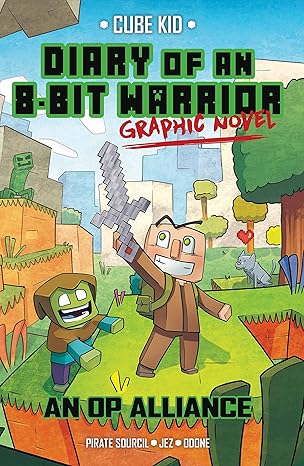 diary of an 8 bit warrior graphic novel an op alliance 1st edition pirate sourcil ,odone ,jez 1524863165,