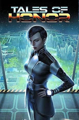 tales of honor volume 1 on basilisk station 1st edition matt hawkins ,david weber ,jung-geun yoon ,sang-il