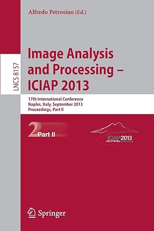 progress in image analysis and processing iciap 2013 naples italy september 9 13 2013 proceedings part ii