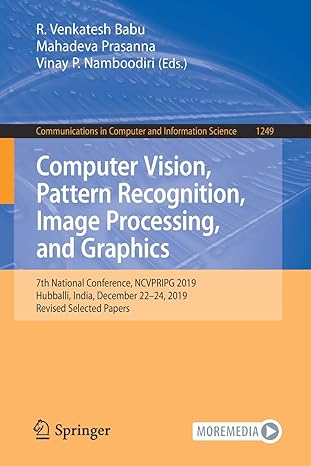 computer vision pattern recognition image processing and graphics 7th national conference ncvpripg 2019