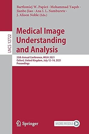 medical image understanding and analysis 25th annual conference miua 2021 oxford united kingdom july 12 14