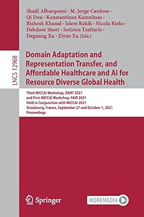 domain adaptation and representation transfer and affordable healthcare and ai for resource diverse global