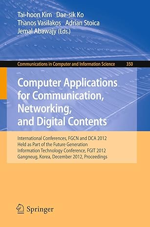 computer applications for communication networking and digital contents international conferences fgcn and