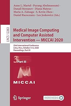 medical image computing and computer assisted intervention miccai 2020 23rd international conference lima