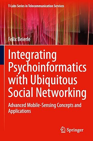 integrating psychoinformatics with ubiquitous social networking advanced mobile sensing concepts and