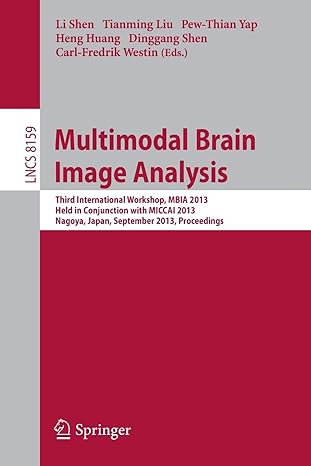 multimodal brain image analysis third international workshop mbia 2013 held in conjunction with miccai 2013