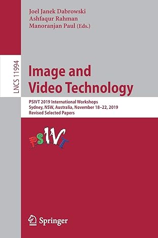 image and video technology psivt 2019 international workshops sydney nsw australia november 18 22 2019 1st