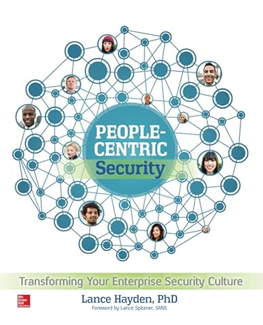 people centric security transforming your enterprise security culture 1st edition lance hayden 0071846778,