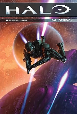 halo fall of reach 1st edition brian reed ,felix ruiz 1506700772, 978-1506700779