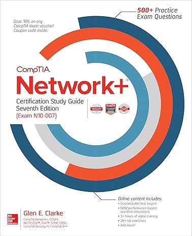 comptia network+ certification study guide seventh edition 7th edition glen clarke 1260122042, 978-1260122046