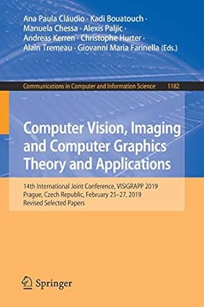 computer vision imaging and computer graphics theory and applications 1 international joint conference