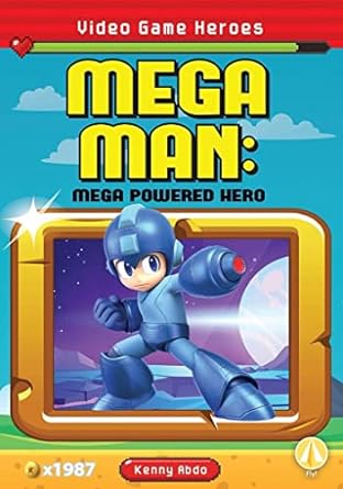 mega man mega powered hero 1st edition kenny abdo 1644947390, 978-1644947395