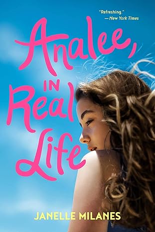 analee in real life 1st edition janelle milanes 1534410309, 978-1534410305