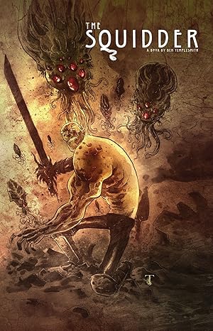 the squidder 1st edition ben templesmith 1631402056, 978-1631402050