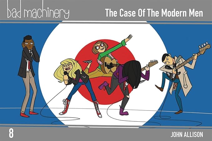 bad machinery vol 8 the case of the modern men 1st edition john allison 1620104377