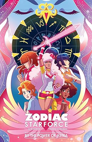 zodiac starforce by the power of astra 1st edition kevin panetta ,paulina ganucheau 1616559136, 978-1616559137