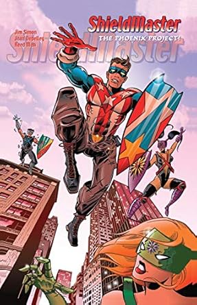 shieldmaster the phoenix project 1st edition jim simon ,reed man ,jean depelley ,joe simon 096268581x,