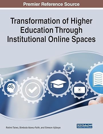 transformation of higher education through institutional online spaces 1st edition rotimi taiwo ,bimbola