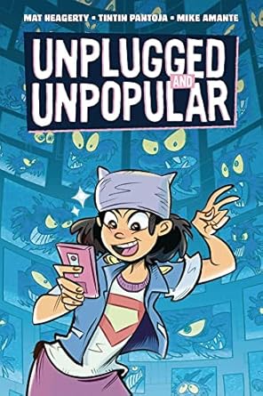 unplugged and unpopular 1st edition mat heagerty ,tintin pantoja ,mike amante 1620106698, 978-1620106693