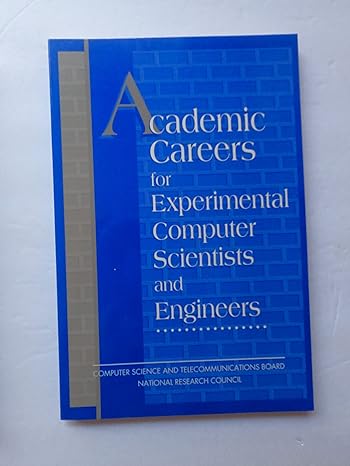 academic careers for experimental computer scientists and engineers 1st edition national research council