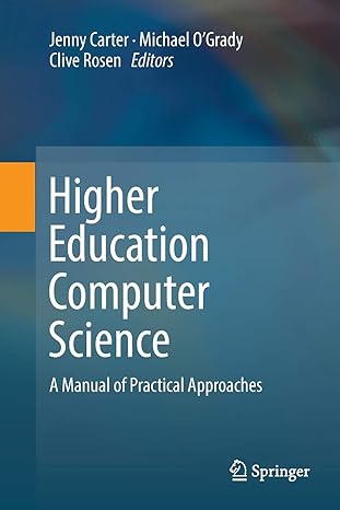 higher education computer science a manual of practical approaches 1st edition jenny carter ,michael ogrady