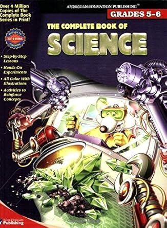 complete book of science grades 5 6 1st edition american education publishing 0769639453, 978-0769639451