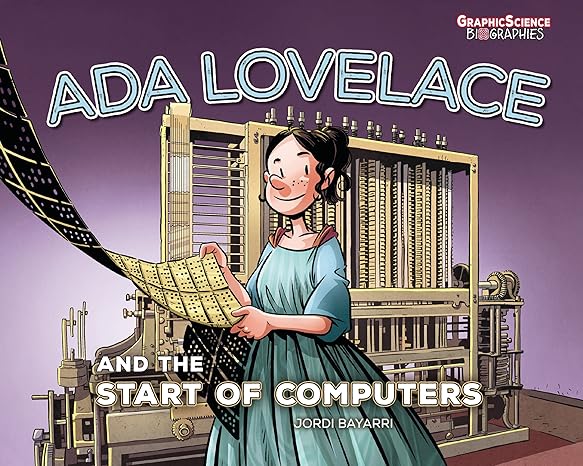 ada lovelace and the start of computers 1st edition jordi bayarri dolz 172847826x, 978-1728478265