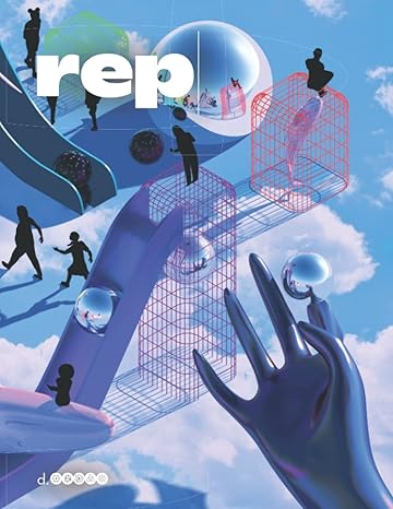 rep magazine issue #1 build a bot 1st edition ariam mogos, carissa carter, laura mcbain, megan stariha, lisa