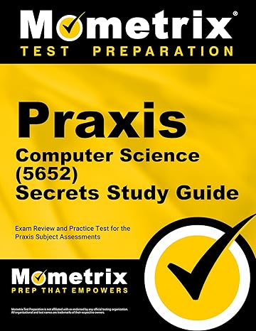 praxis computer science secrets study guide exam review and practice test for the praxis subject assessments