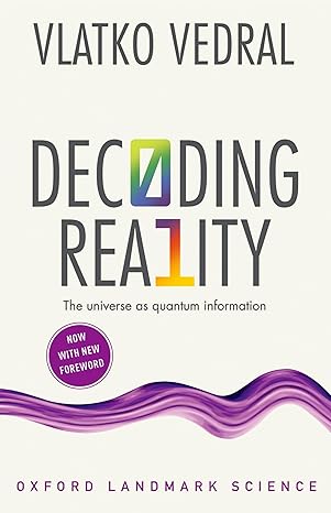 decoding reality the universe as quantum information 2nd edition vlatko vedral 0198815433, 978-0198815433