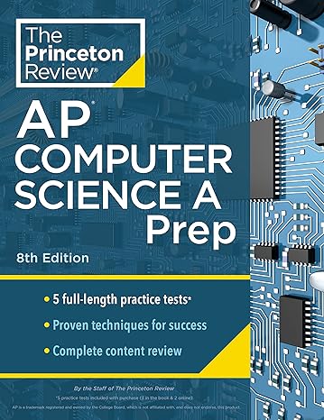 princeton review ap computer science a prep 5 practice tests + complete content review + strategies and